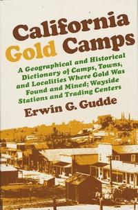 bokomslag California Gold Camps