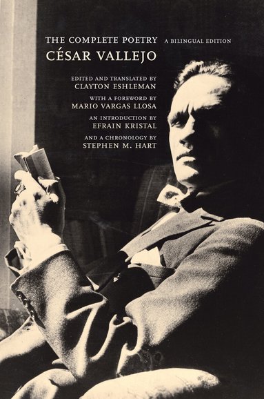 César Vallejo, Clayton Eshleman - Complete Poetry, Häftad