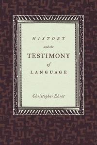 bokomslag History and the Testimony of Language
