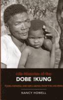 Life Histories of the Dobe !Kung 1