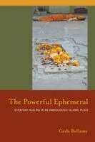 Carla Bellamy - Powerful Ephemeral, Häftad