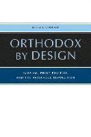 Orthodox by Design 1