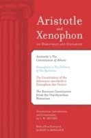 Aristotle and Xenophon on Democracy and Oligarchy 1