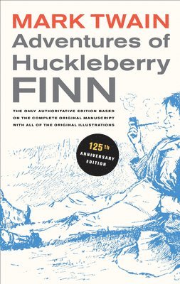 bokomslag Adventures of Huckleberry Finn, 125th Anniversary Edition