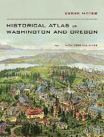 bokomslag Historical Atlas of Washington and Oregon