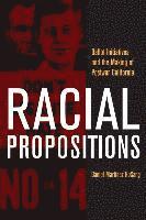 Racial Propositions