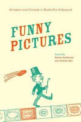 Daniel Ira Goldmark, Charles Keil - Funny Pictures, Häftad