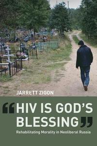 bokomslag HIV is God's Blessing