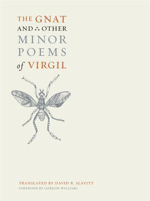 Virgil - Gnat and Other Minor Poems of Virgil, Inbunden
