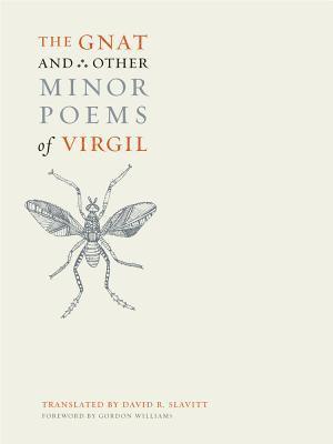 bokomslag The Gnat and Other Minor Poems of Virgil