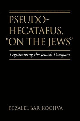 Pseudo Hecataeus, On the Jews 1