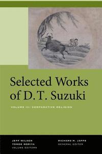bokomslag Selected Works of D.T. Suzuki, Volume III