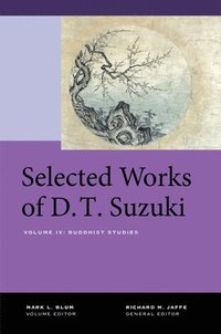 bokomslag Selected Works of D.T. Suzuki, Volume IV