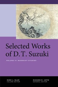 bokomslag Selected Works of D.T. Suzuki, Volume IV