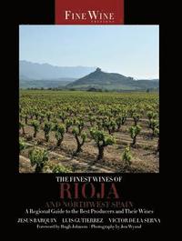 bokomslag The Finest Wines of Rioja and Northwest Spain