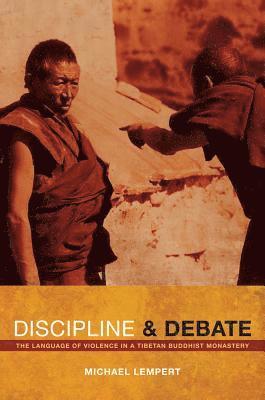 Michael Lempert - Discipline and Debate, Inbunden
