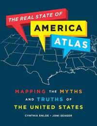 bokomslag The Real State of America Atlas