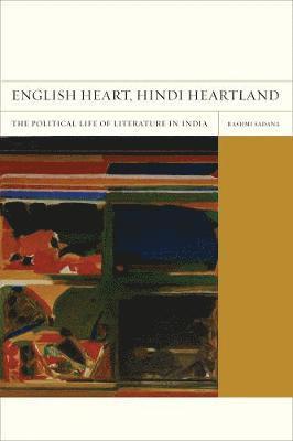 bokomslag English Heart, Hindi Heartland