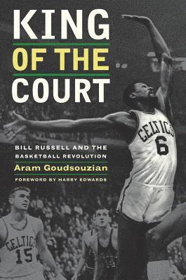 Aram Goudsouzian - King of the Court, Häftad