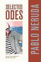 Pablo Neruda - Selected Odes of Pablo Neruda, Häftad
