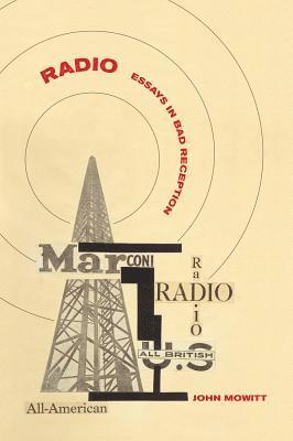 John Mowitt - Radio, Häftad