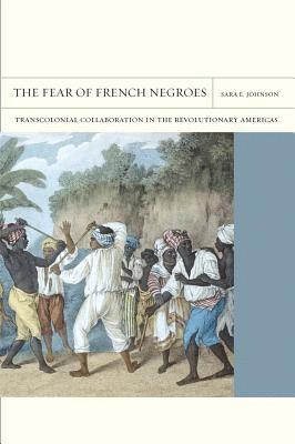 The Fear of French Negroes 1