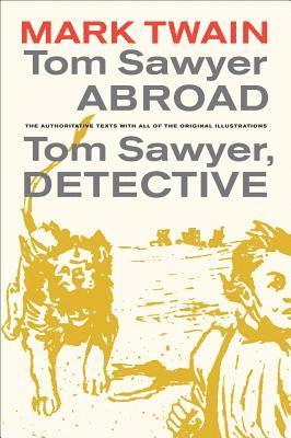 Mark Twain, Terry Firkins - Tom Sawyer Abroad / Tom Sawyer, Detective, Häftad