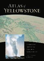 bokomslag Atlas of Yellowstone