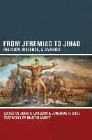 bokomslag From Jeremiad to Jihad