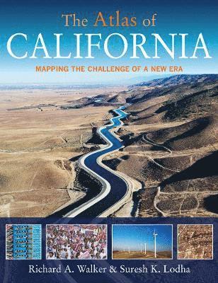 Richard A. Walker, Suresh K. Lodha - Atlas of California, Häftad
