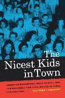 The Nicest Kids in Town 1