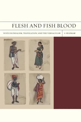 Subramanian Shankar - Flesh and Fish Blood, Häftad