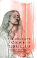 The Complete Poems of Tibullus 1