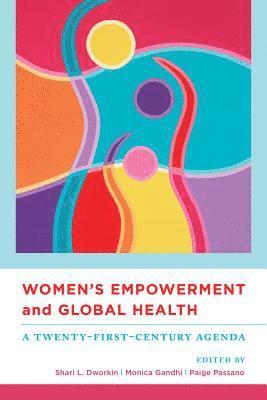 Women's Empowerment and Global Health 1