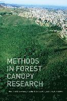 Margaret D. Lowman, Timothy Schowalter, Jerry Franklin - Methods in Forest Canopy Research, Inbunden