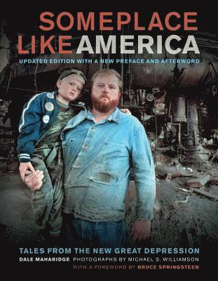 Dale Maharidge - Someplace Like America, Häftad