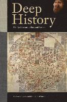 Andrew Shryock, Daniel Lord Smail - Deep History, Häftad