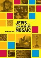 bokomslag Jews in the Los Angeles Mosaic