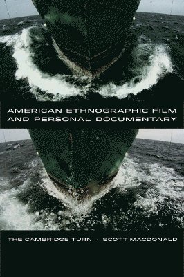 bokomslag American Ethnographic Film and Personal Documentary