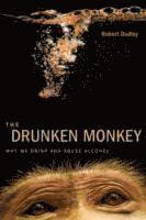 bokomslag The Drunken Monkey