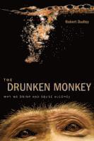Robert Dudley - Drunken Monkey, Inbunden