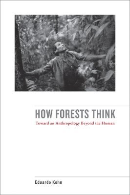 How Forests Think 1