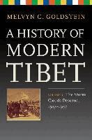 Melvyn C. Goldstein - History of Modern Tibet, Volume 3, Inbunden