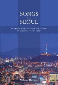 bokomslag Songs of Seoul