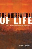 The Wherewithal of Life 1