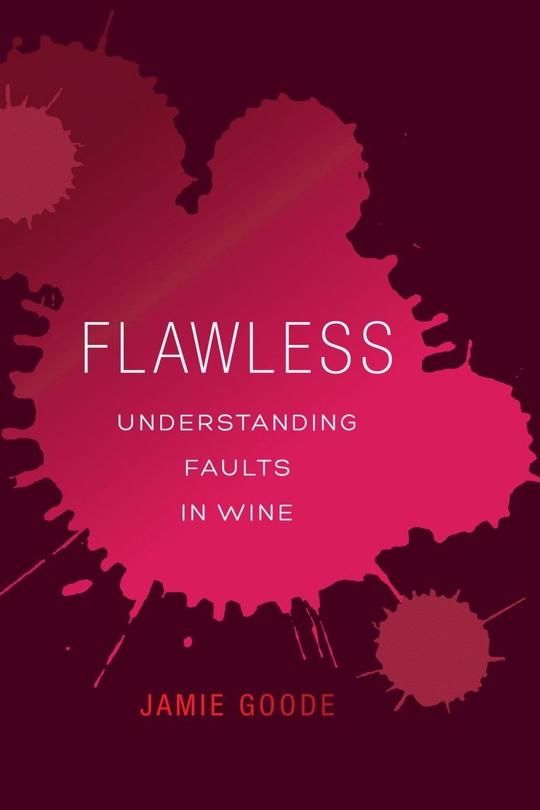 Jamie Goode - Flawless, Inbunden