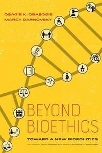 bokomslag Beyond Bioethics