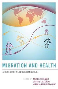 bokomslag Migration and Health