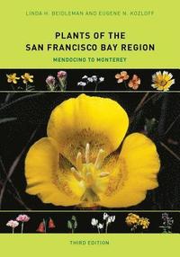 bokomslag Plants of the San Francisco Bay Region
