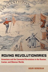 bokomslag Roving Revolutionaries